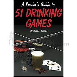 A Partier's Guide to 51 Drinking Games