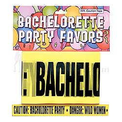 Bachelorette Party Caution Tape