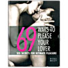 69 Ways to Please Your Lover